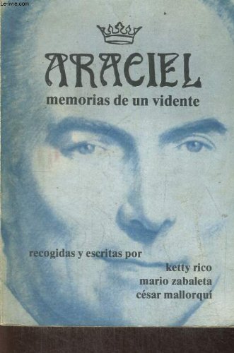 ARACIEL (memorias de un vidente)
