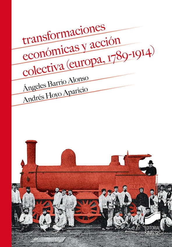 Transformaciones económicas y Acción colectiva (Europa, 1789-1914) (Historia)