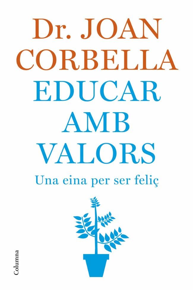 Educar amb valors (NO FICCIÓ COLUMNA)