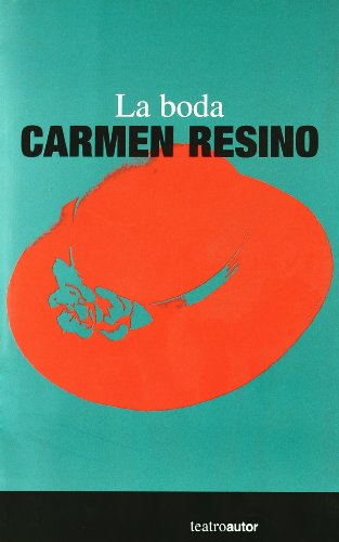 Boda,La (TEATROAUTOR)