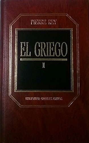 El Griego Vol. I (Biblioteca Grandes Éxitos)