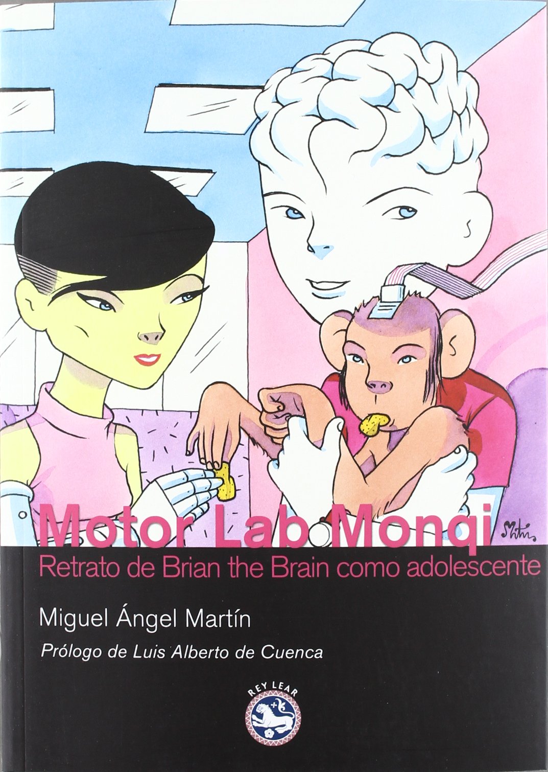 Motor Lab Monqi: Retrato de Brian the Brain como adolescente (Literatura Rey Lear)