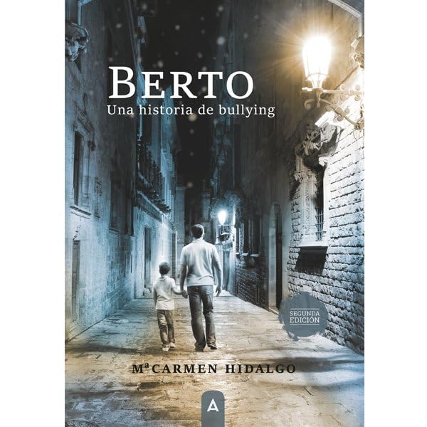 Berto: Una historia de bullying