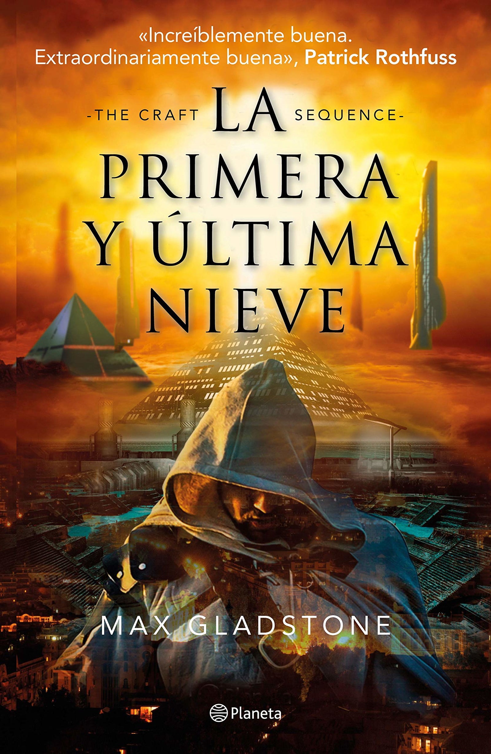 La primera y última nieve (The Craft Sequence 1) (Planeta Internacional)