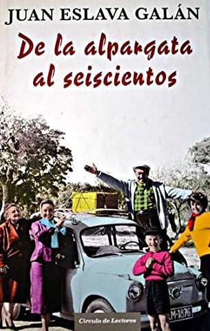 De La Alpargata Al Seiscientos