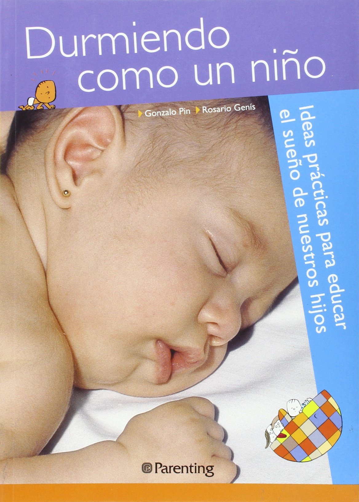 Durmiendo Como Un Niño (SIN COLECCION)