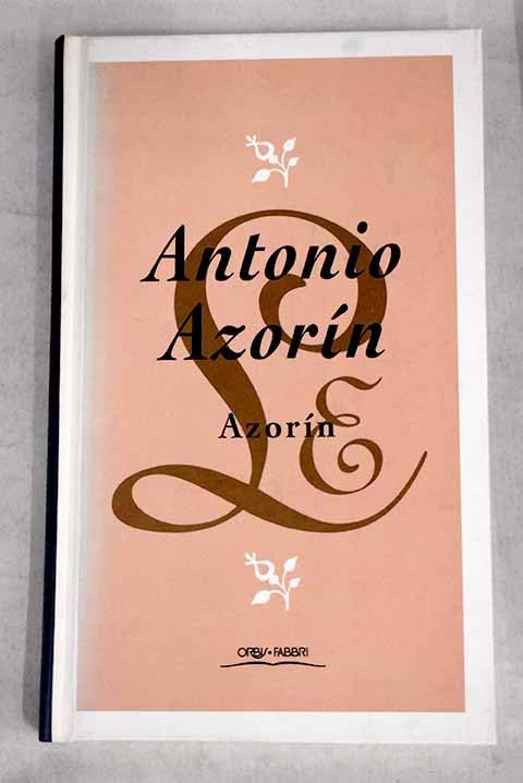 Antonio azorin. historia de la literatura española