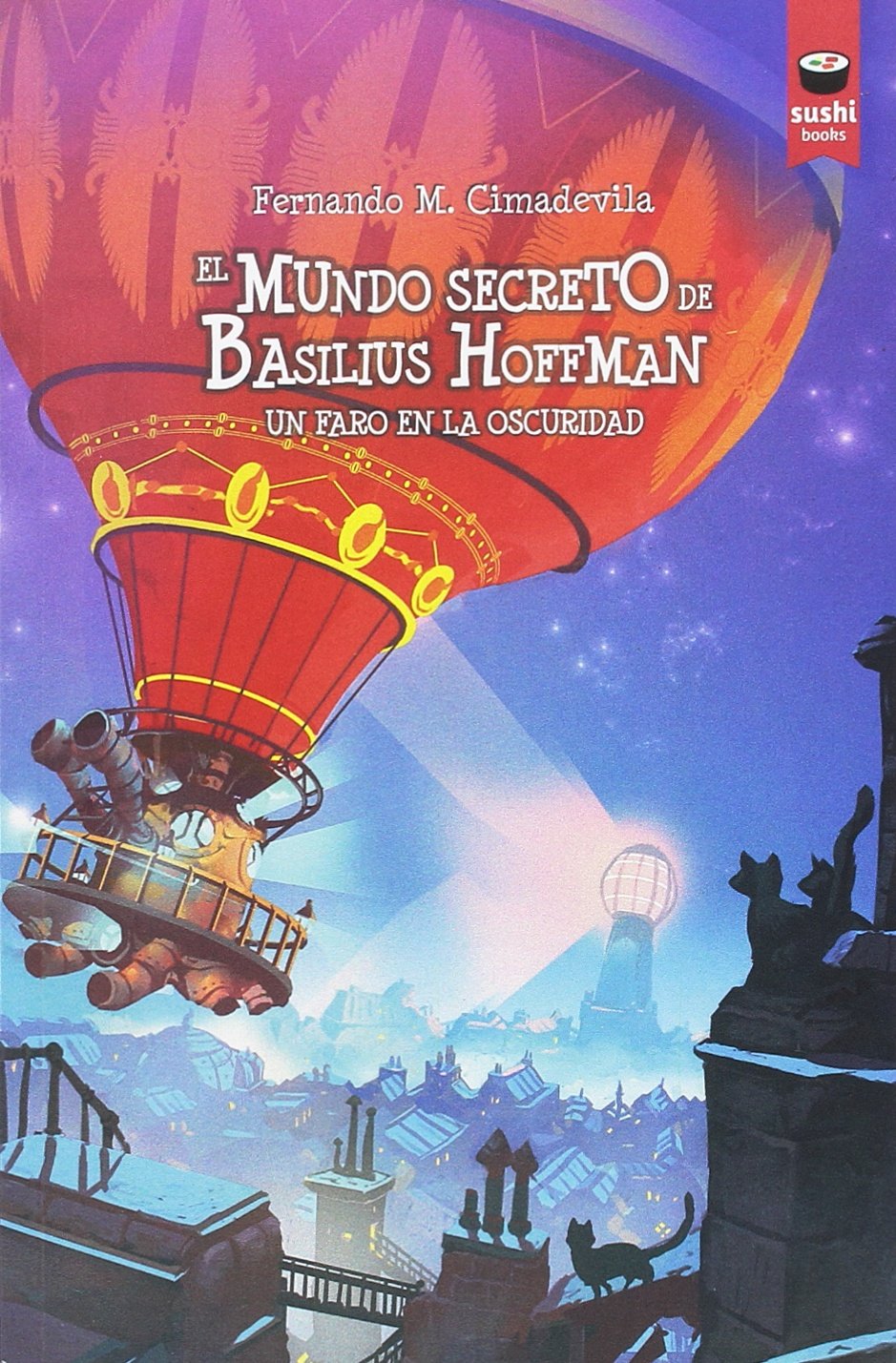 El mundo secreto de Basilius Hoffman. Un faro en la oscuridad