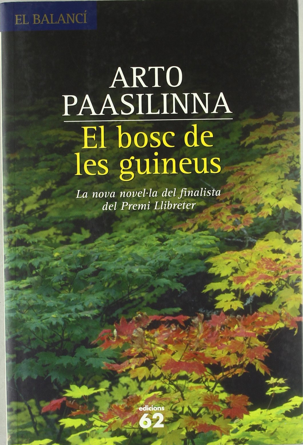 El Bosc De Les Guineus (El Balancí)
