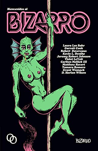 Bienvenidos al bizarro (Midian)