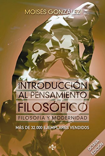 Introducción al pensamiento filosófico: Filosofía y modernidad (Ventana Abierta)