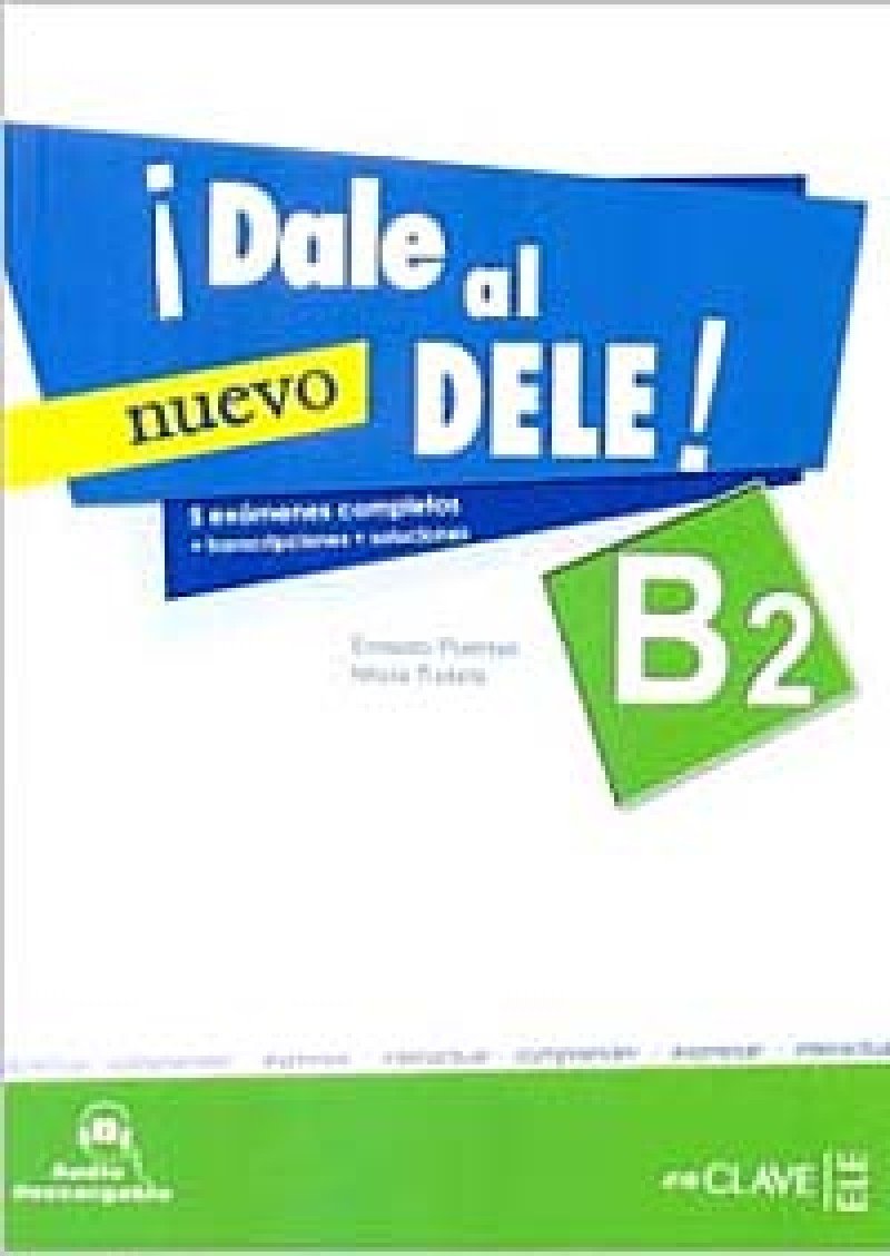 ¡Dale al DELE! B2