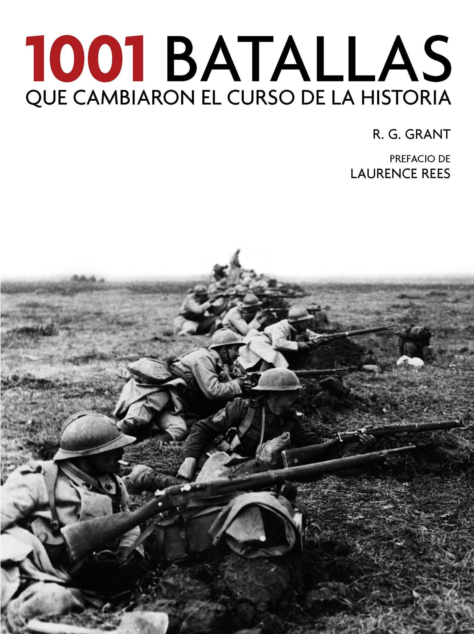 1001 batallas que cambiaron el curso de la historia (Ocio, entretenimiento y viajes)