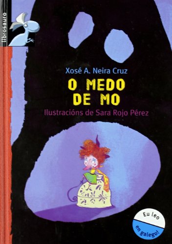 O medo de Mo (Librosaurio)