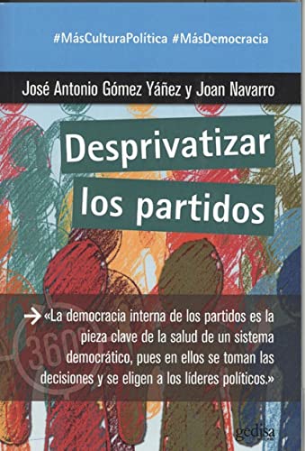 Desprivatizar los partidos: 891044 (360º Claves Contemporáneas)