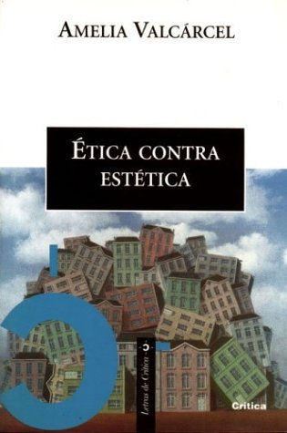 Etica contra estetica