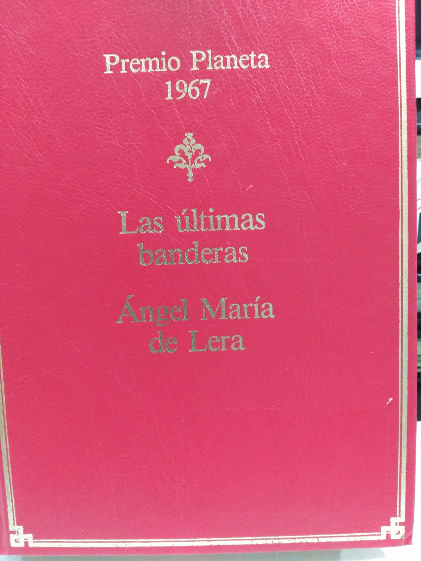 Ultimas banderas, las