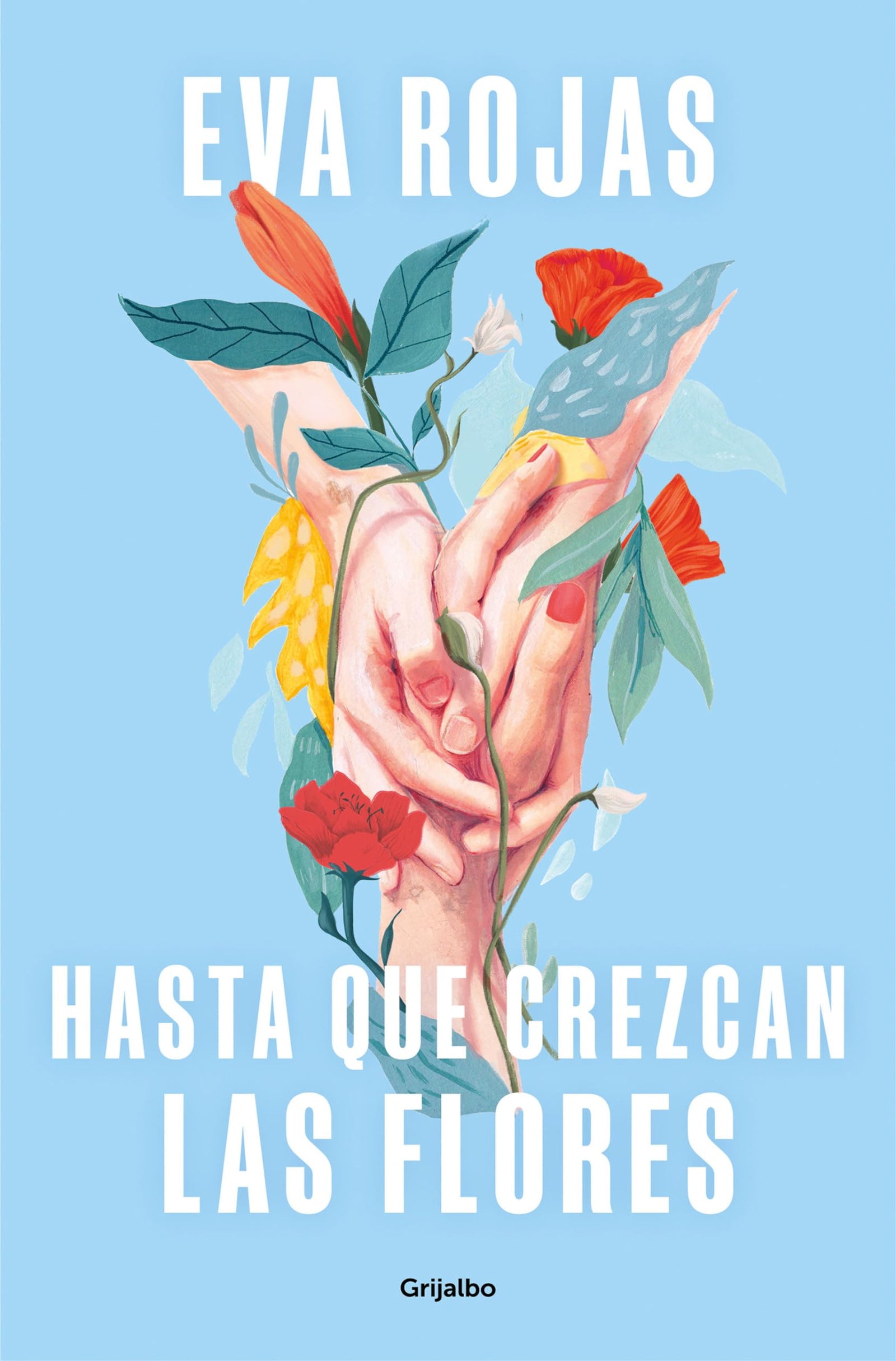 Hasta que crezcan las flores (Ficción)