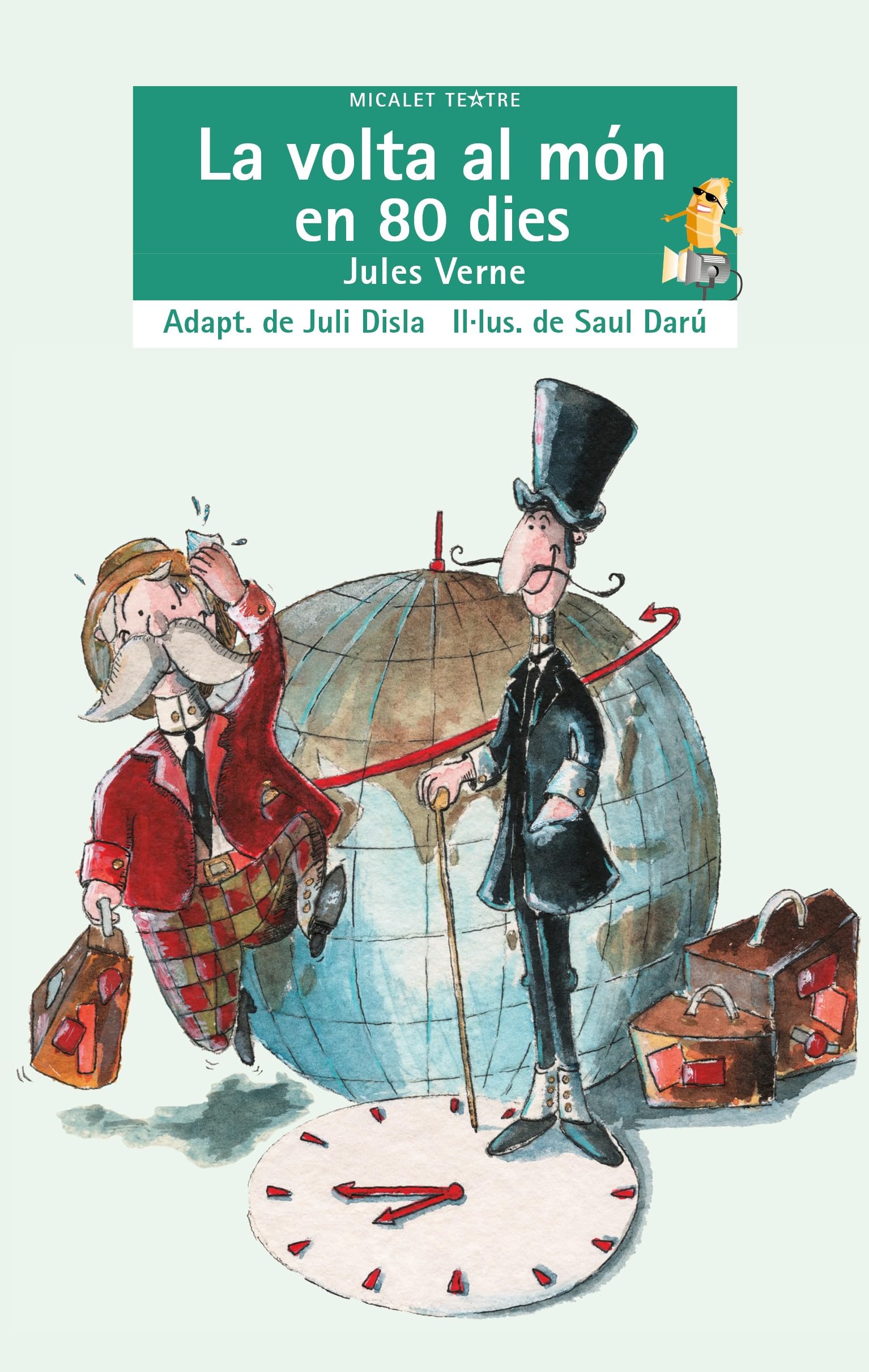 La volta al món en 80 dies: 25 (EL MICALET TEATRE)