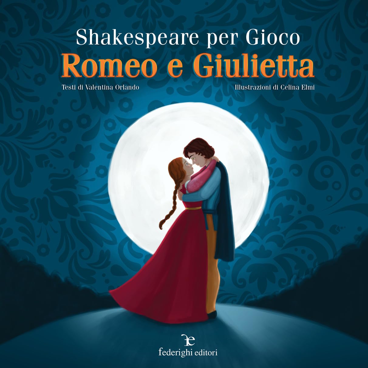 Shakespeare per gioco. Romeo e Giulietta (Le novelle della cipolla)