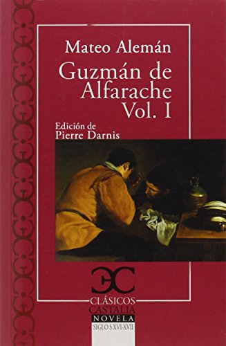 Guzmán de Alfarache (I): 326 (CLASICOS CASTALIA. C/C.)