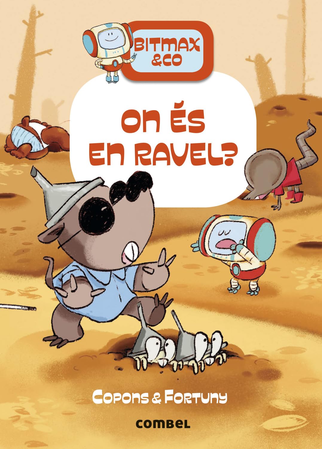Bitmax 10: On és en Ravel? - La Novel·la Gràfica per a Primers Lectors (Bitmax & Co.)