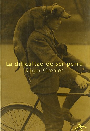 La dificultad de ser perro (Otras publicaciones)