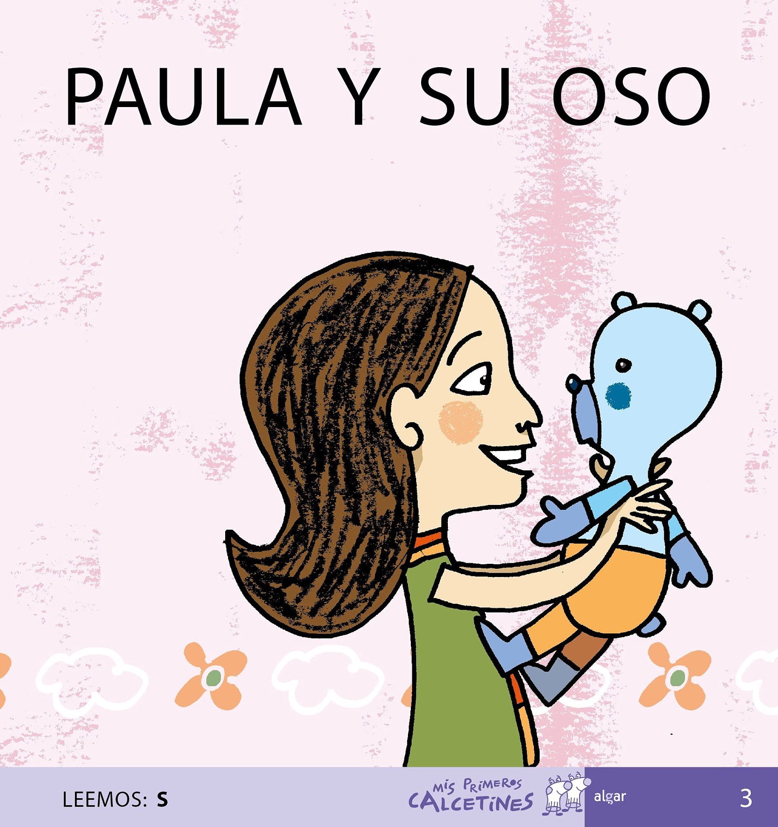 Paula y Su Oso (MIS PRIMEROS CALCETINES) - 9788496514096: 3