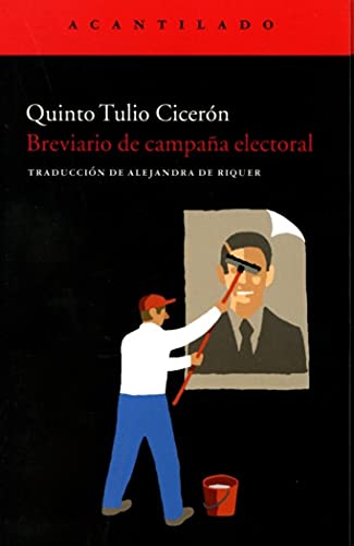 Breviario de campaña electoral (Cuadernos del Acantilado)