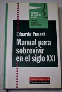 Manual para sobrevivir en el siglo xxi