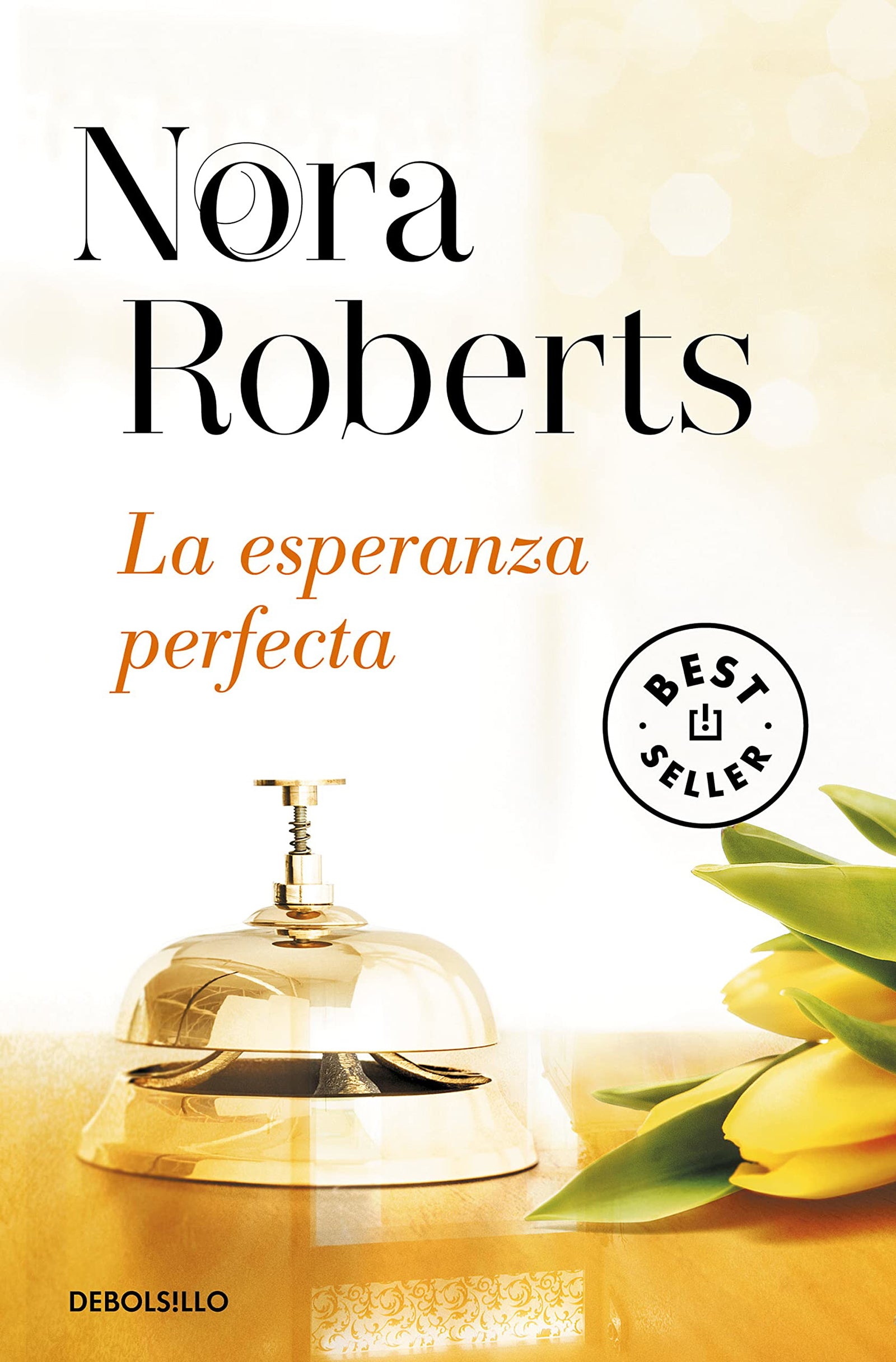 La esperanza perfecta (Hotel Boonsboro 3) (Best Seller)