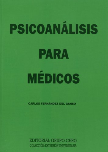 Psicoanálisis para médicos (Extensión universitaria)