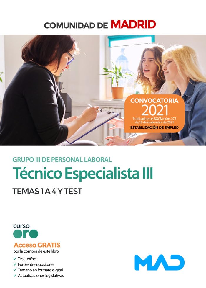 Técnico Especialista III Grupo III de la Comunidad de Madrid (acceso estabilización). Temas 1 a 4 y Test