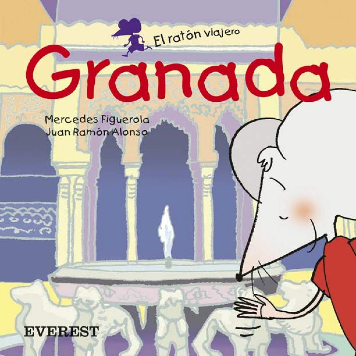 Granada (El ratón viajero. Libros de cartón)