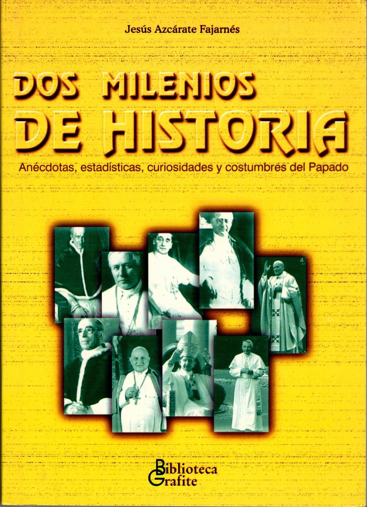 Dos milenios de historia