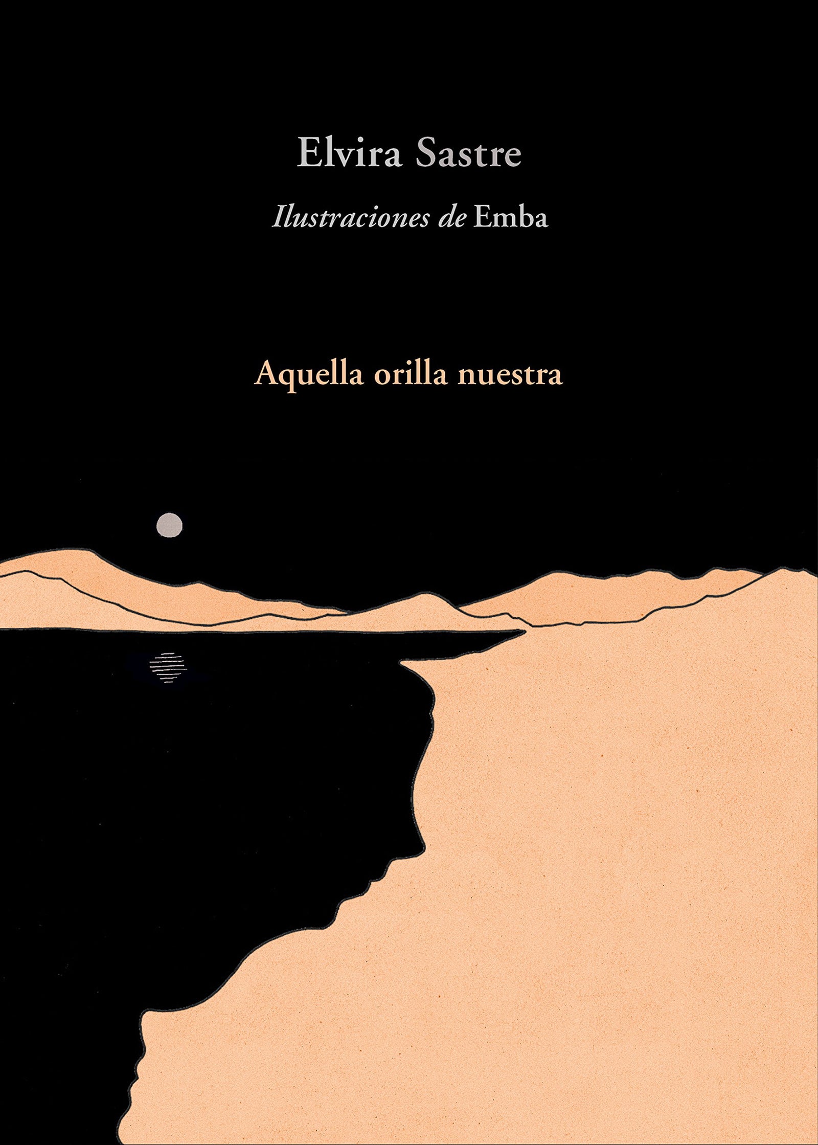 Aquella orilla nuestra (Sin límites)