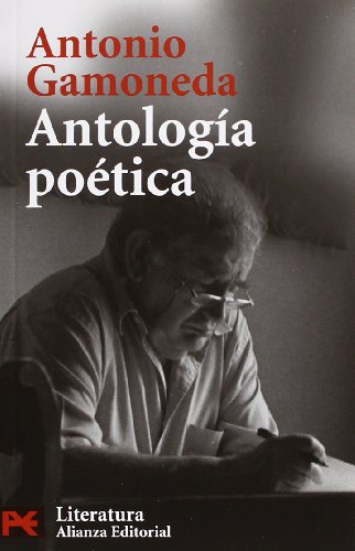 Antología poética (El Libro De Bolsillo - Literatura)
