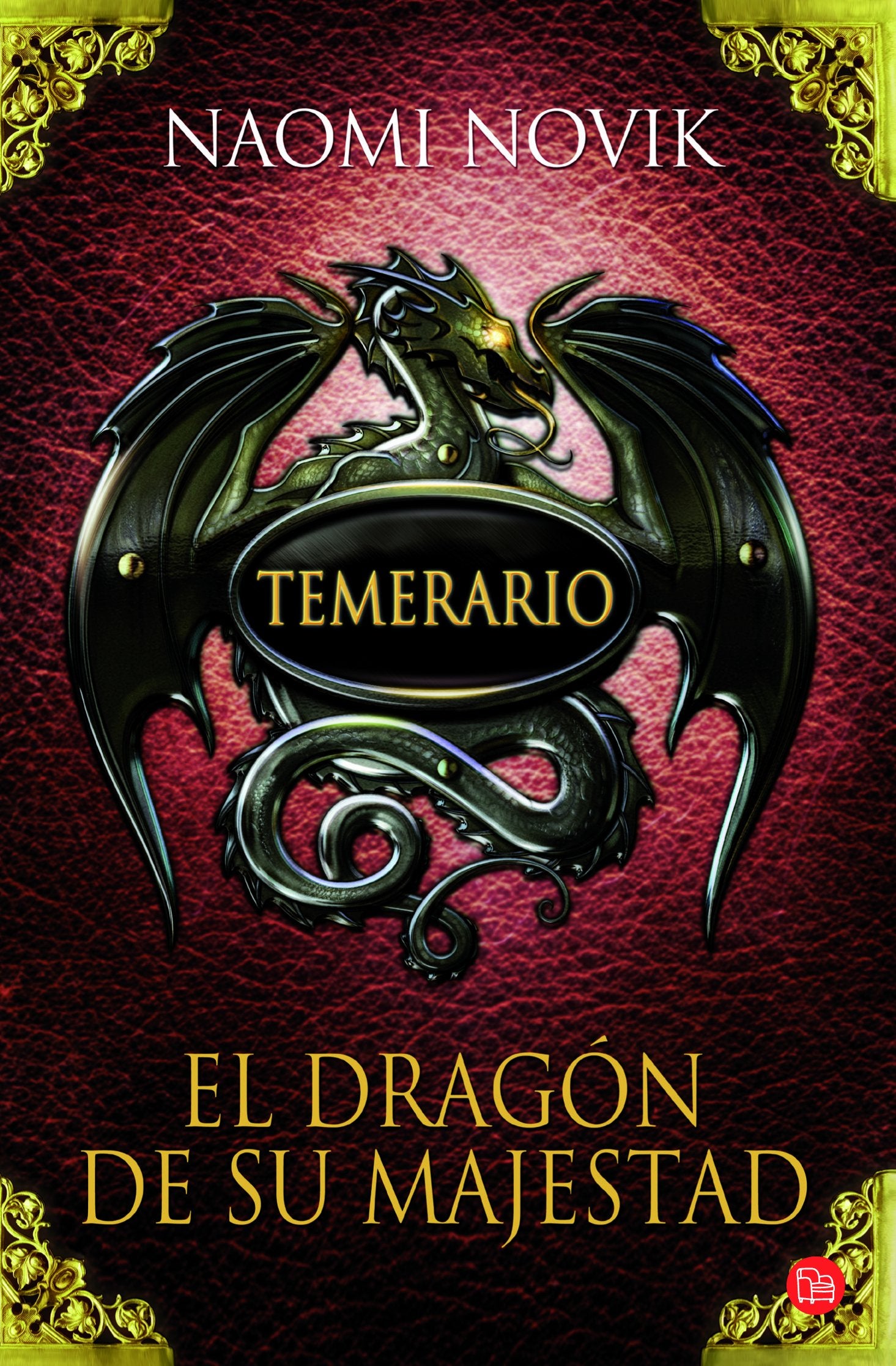 Temerario I. El dragón de su majestad (Bolsillo): 01 (FORMATO GRANDE)