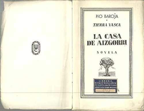 La Casa De Aizgorri: La Casa De Aizgorri
