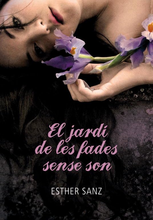 El jardí de les fades sense son (El bosc 2) (Montena)