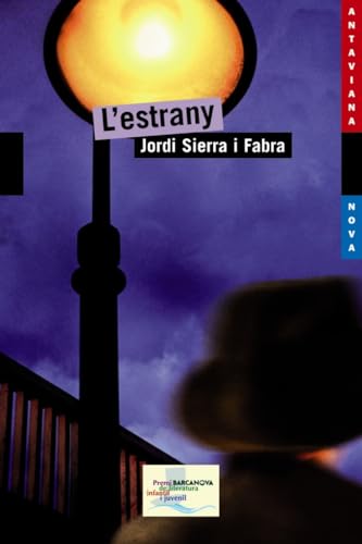 L'estrany (Llibres infantils i juvenils - Antaviana - Antaviana Blava)