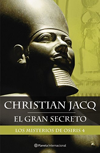 Los misterios de Osiris 4. El gran secreto (Planeta Internacional)