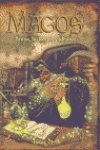 Magos : brujos, hechiceros y adivinos