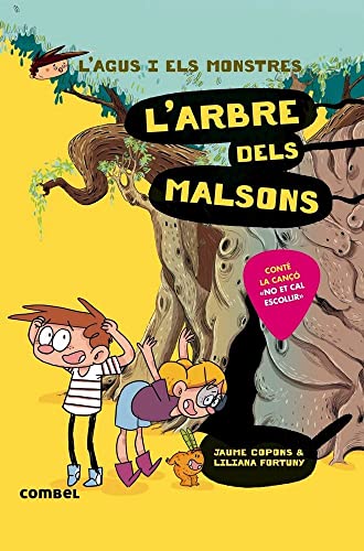 L’Arbre dels Malsons (L'Agus i els Monstres 11) - Novel·la Gràfica Infantil 8+ | Història Monstruosa