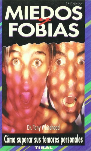 Miedos Y Fobias (SIN COLECCION)