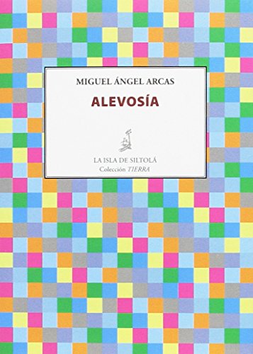 ALEVOSÍA (Tierra)
