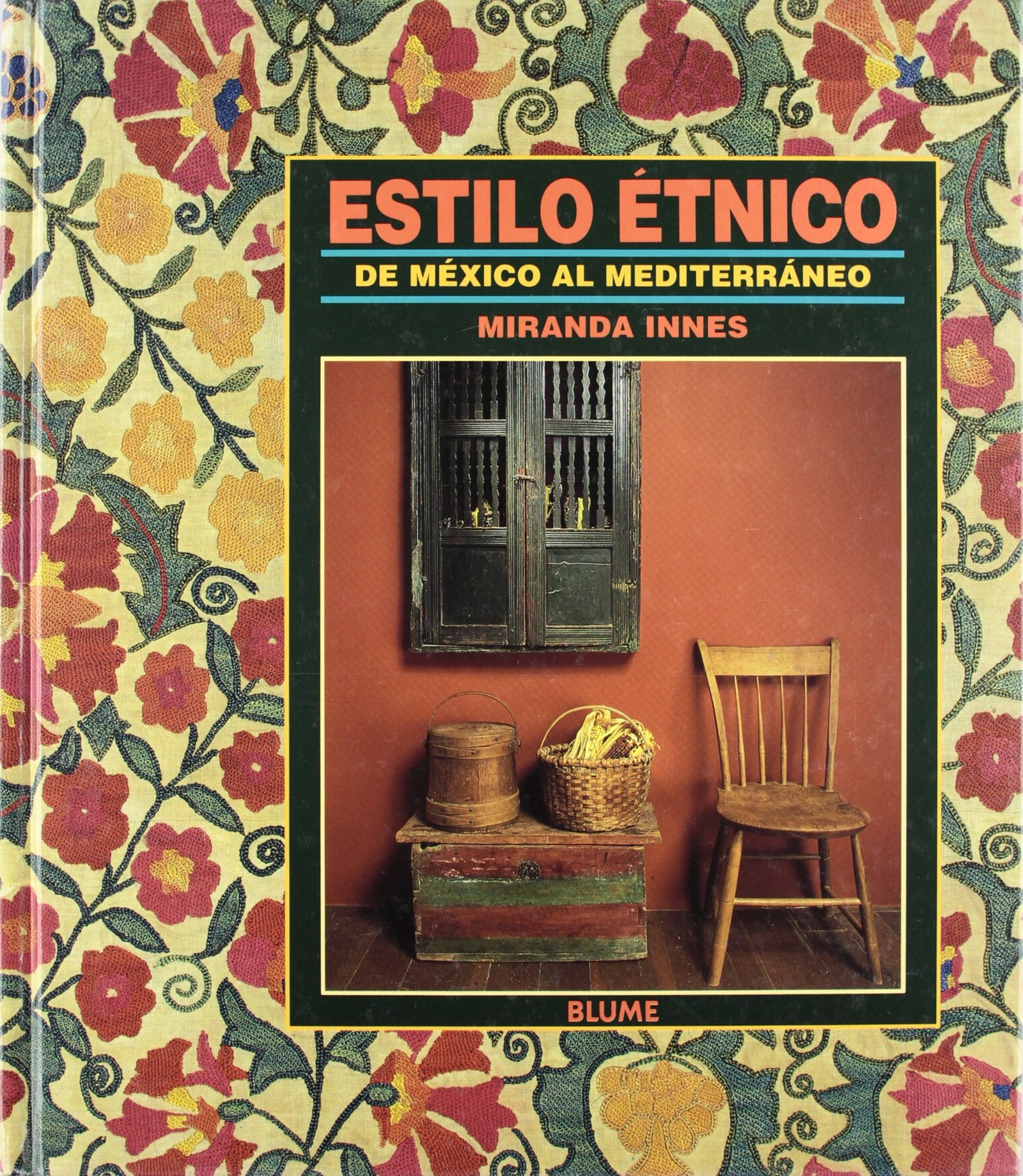 ESTILO ETNICO BLUME (ARTE POPULAR)