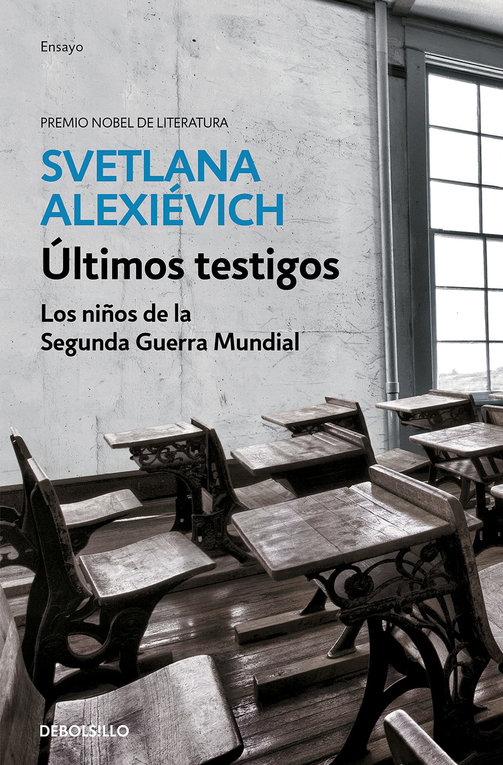 Últimos testigos: Los niños de la Segunda Guerra Mundial (Ensayo | Crónica)