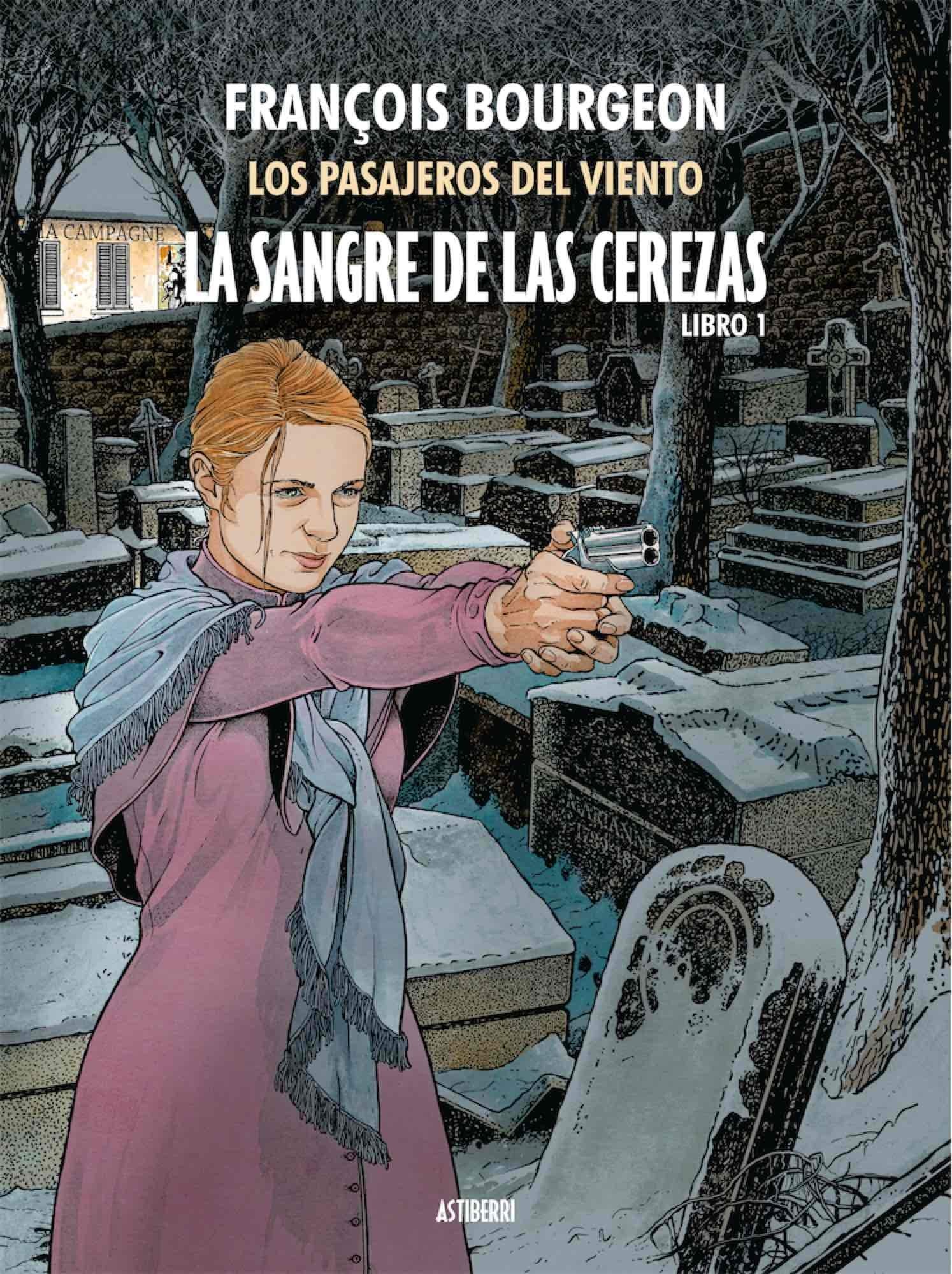 La sangre de las cerezas. Tomo 1. Calle de l’Abreuvoir