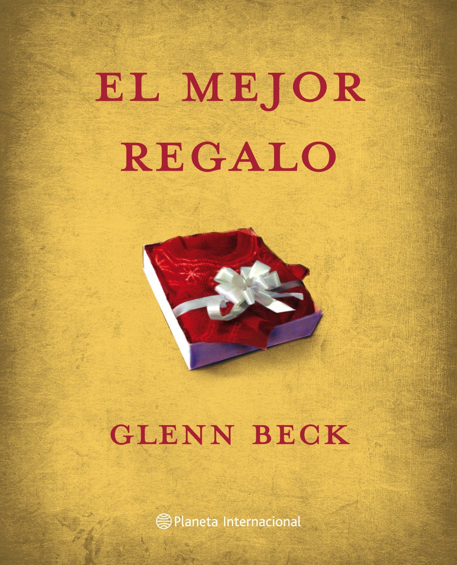 El mejor regalo: 1 (Planeta Internacional)